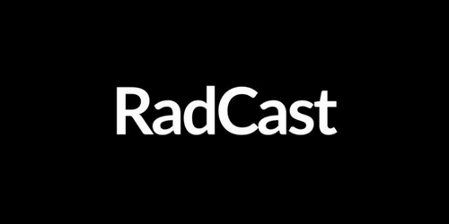 RadCast