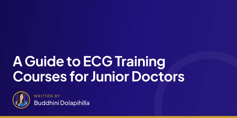 A Guide to ECG Training Courses for Junior Doctors