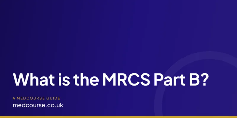 What is the MRCS Part B?